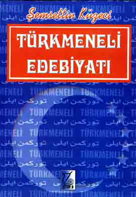 Türkmeneli Edebiyatı-Körfez Savaşi Sonrasi